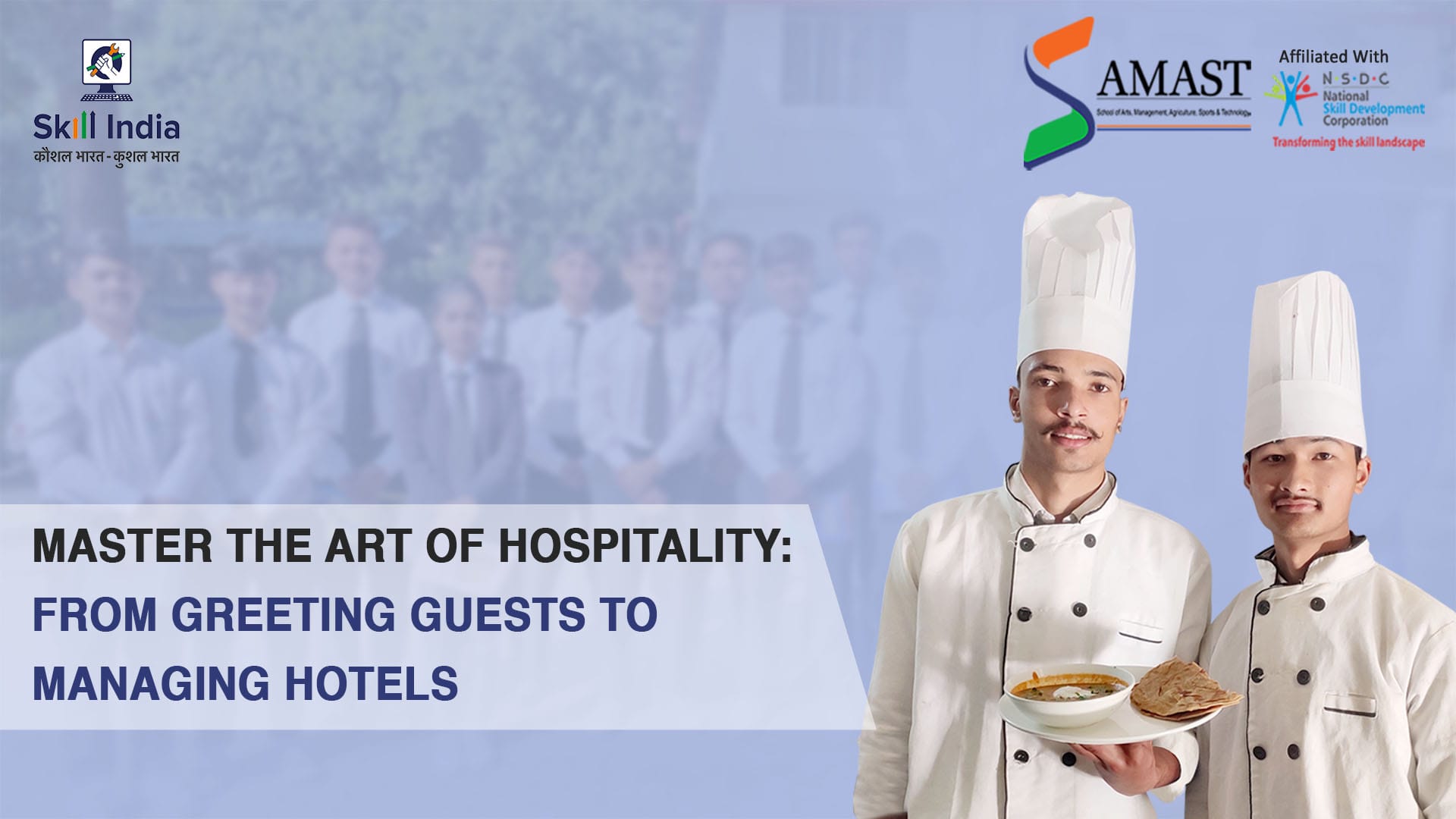 Hospitality career training by SAMAST, featuring hands-on learning in guest services, hotel management, and event planning, guided by industry experts.